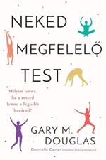 Neked megfelelo test (Hungarian)