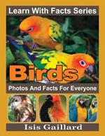 Birds Photos and Facts for Everyone