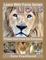 Lions Photos and Facts for Everyone