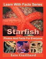 Starfish Photos and Facts for Everyone