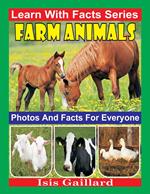 Farm Animals Photos and Facts for Everyone