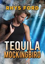 Tequila Mockingbird (Français)