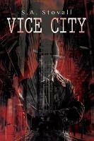 Vice City Volume 1