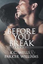 Before You Break