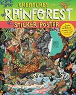 Creatures of the Rainforest Sticker Poster: Includes a Big 15