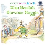 Nina Nandu's Nervous Noggin