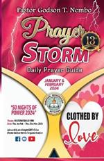 Prayer Storm - January & February 2024: Clothed by Love