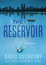 The Reservoir: A Novella