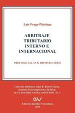 Arbitraje Tributario Interno E Internacional