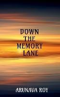Down the Memory Lane