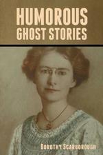 Humorous Ghost Stories