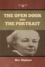 The Open Door, and The Portrait