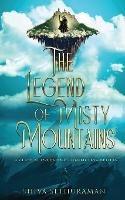 The Legend of Misty Mountains