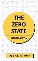 The Zero State - Introduction