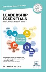 Leadership Essentials You Always Wanted To Know