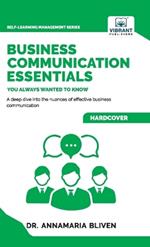 Business Communication Essentials You Always Wanted To Know