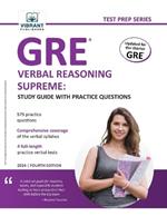 GRE Verbal Reasoning Supreme: Study Guide with Practice Questions