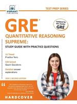 GRE Quantitative Reasoning Supreme: Study Guide with Practice Questions