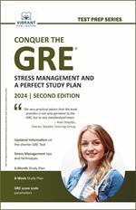 Conquer the GRE®: Stress Management and a Perfect Study Plan