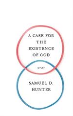 A Case for the Existence of God