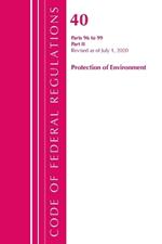 Code of Federal Regulations, Title 40 Protection of the Environment 96-99, Revised as of July 1, 2020: Part 2