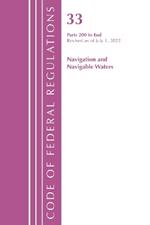 Code of Federal Regulations, Title 33 Navigation and Navigable Waters 200-End, Revised as of July 1, 2022