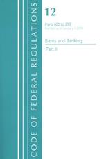 Code of Federal Regulations, Title 12 Banks and Banking 600-899, Revised as of January 1, 2021: Part 2