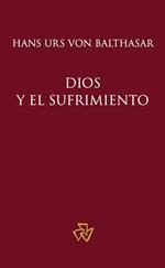 Dios y el sufrimiento