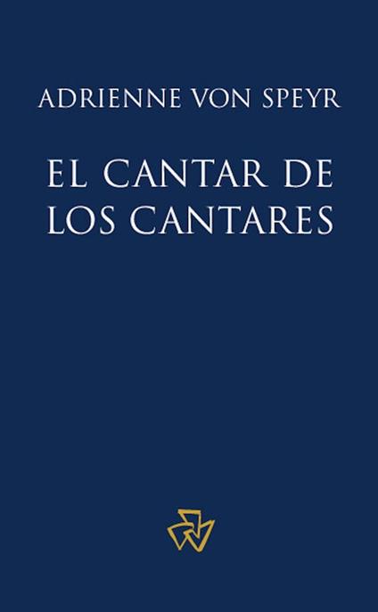 El Cantar de los Cantares - Adrienne von Speyr - ebook