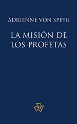 La misión de los Profetas