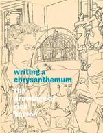 Writing a Chrysanthemum: The Drawings of Rick Barton