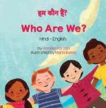 Who Are We? (Hindi-English)