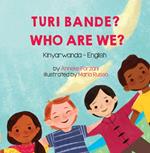 Who Are We? (Kinyarwanda-English)