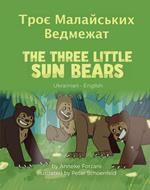 The Three Little Sun Bears (Ukrainian-English)