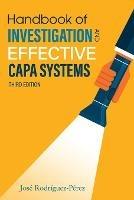 Handbook of Investigation and Effective CAPA Systems