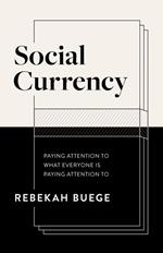 Social Currency