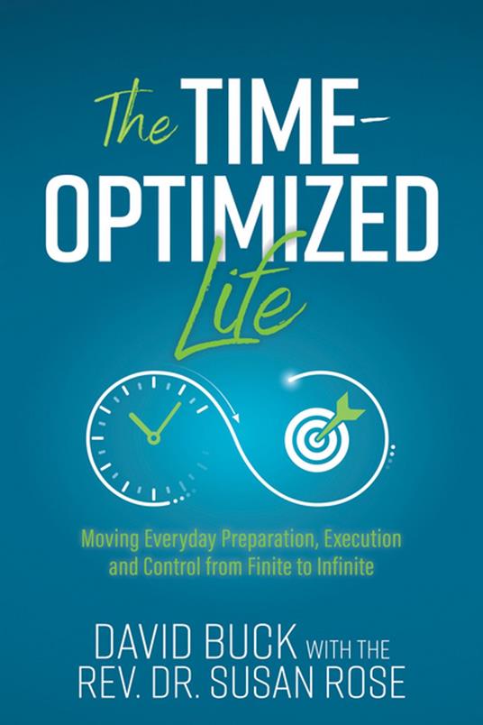 The Time-Optimized Life