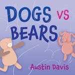 Dogs vs Bears