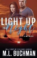 Light Up the Night: a military romantic suspense
