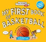 My First Book of Basketball: A Rookie Book