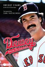 Dewey: Behind the Gold Glove