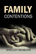 Family Contentions