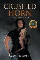 Crushed Horn: An Unearthly Novel