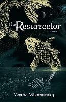 The Resurrector