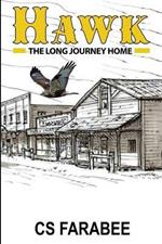 Hawk: The Long Ride Home