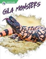 Reptiles: Gila Monsters