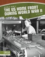 World War II: The US Home Front During World War II