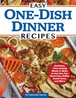 Easy One-Dish Dinner Recipes