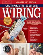 Ultimate Guide: Wiring, Updated 10th Edition