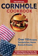 The Official Cornhole Cookbook